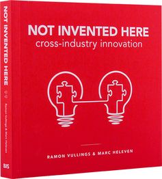 Buchtipp und Rezension: Not invented here: Cross-industry innovation