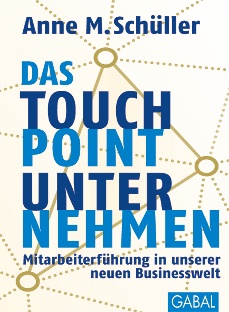 Buch Das Touch-Point-Unternehmen von Anne M. Schüller