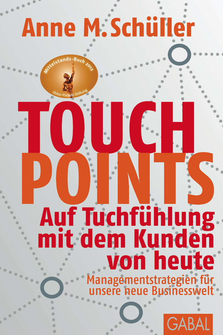 Buch Touchpoints Auf Tuchfühlung mit dem Kunden von heute Managementstrategien für unsere neue Businesswelt